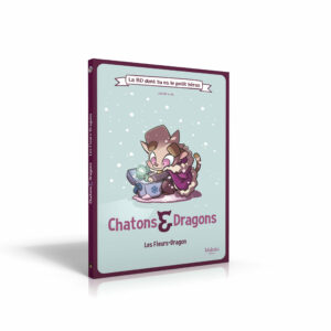 Chatons & Dragons – Les fleurs-dragon