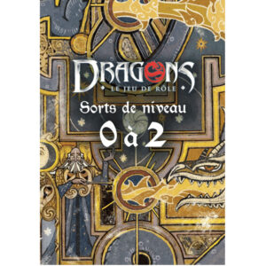 DRAGONS – Deck Sorts de niveau 0 à 2