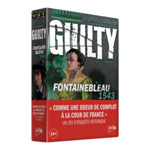 Guilty : Fontainebleau 1543